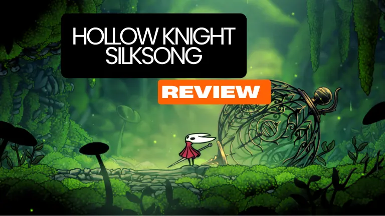 SILKSONG Review